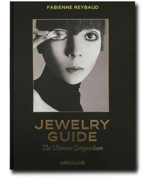 Jewelry Guide: The Ultimate Compendium by Fabienne Reybaud book